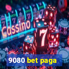 9080 bet paga